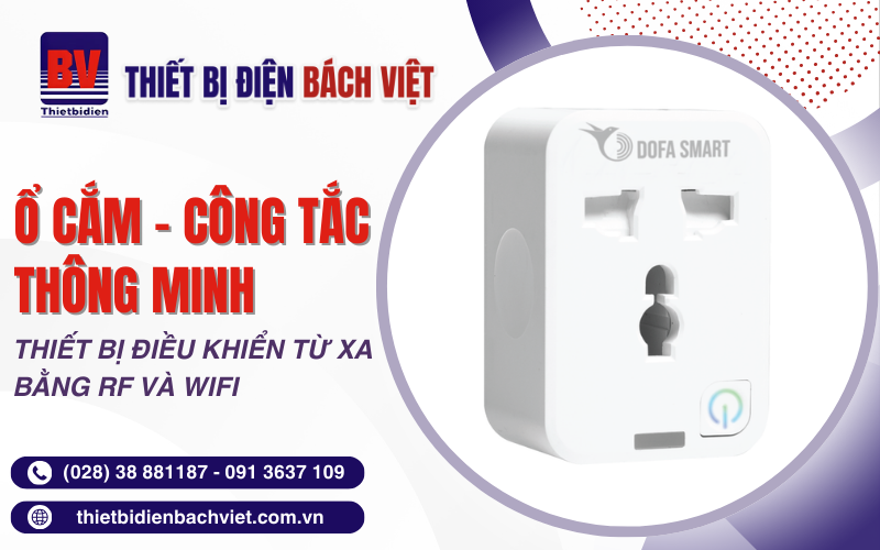 Ổ cắm công tắc thông minh điều khiển từ xa